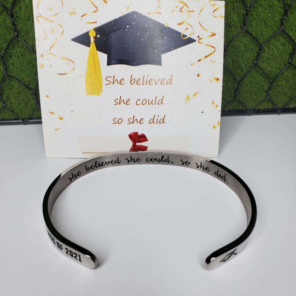 Bracelet "Class 2021 & Cap" in "She believed she could so she did" Stamp Cuff